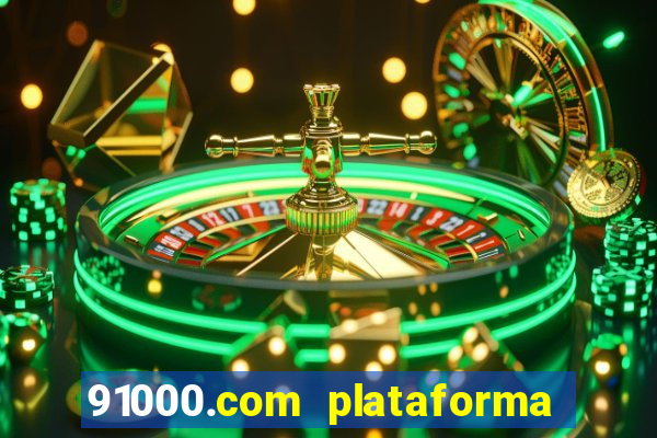 91000.com plataforma de jogos